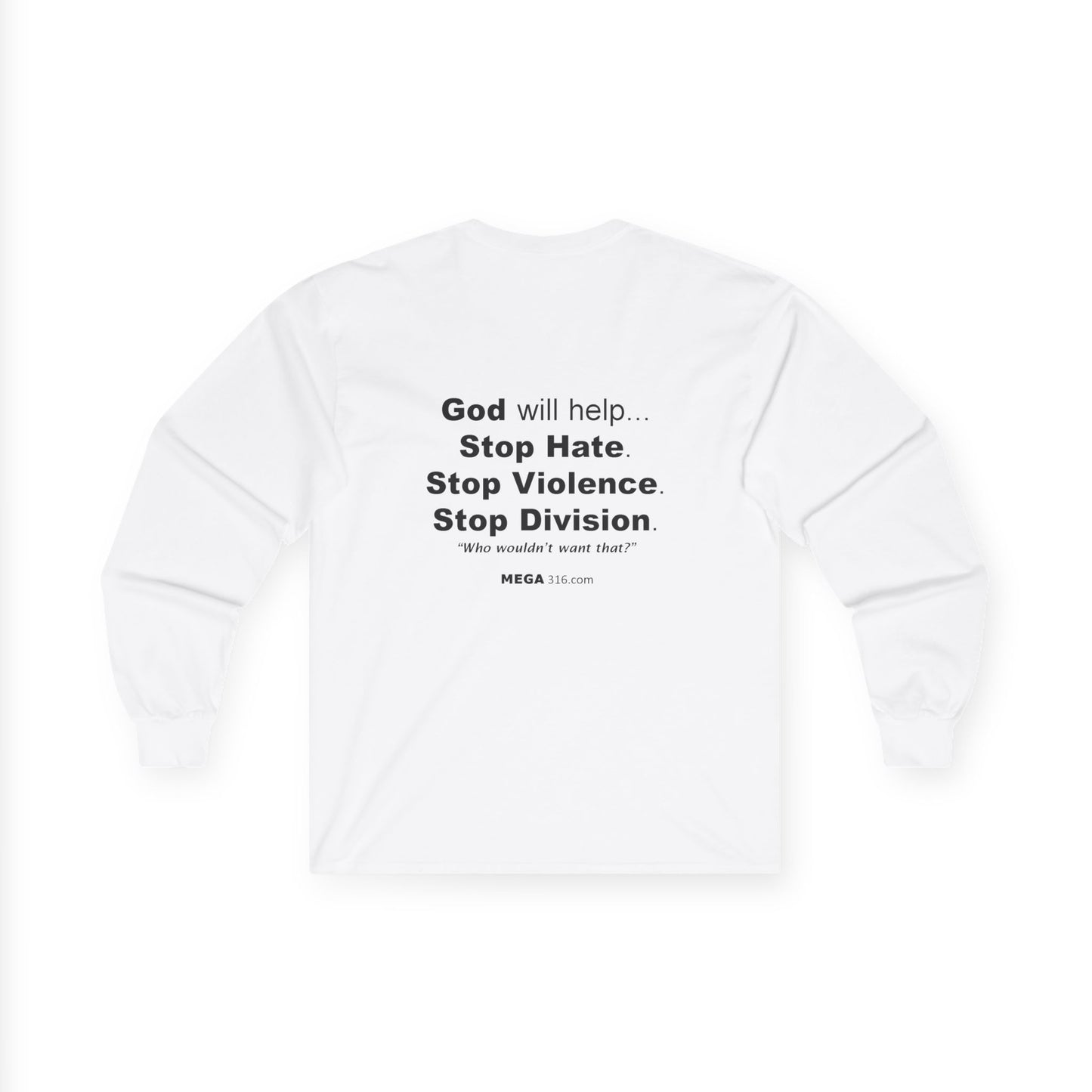 Unisex Ultra Cotton Long Sleeve Tee Stop Hate MSG