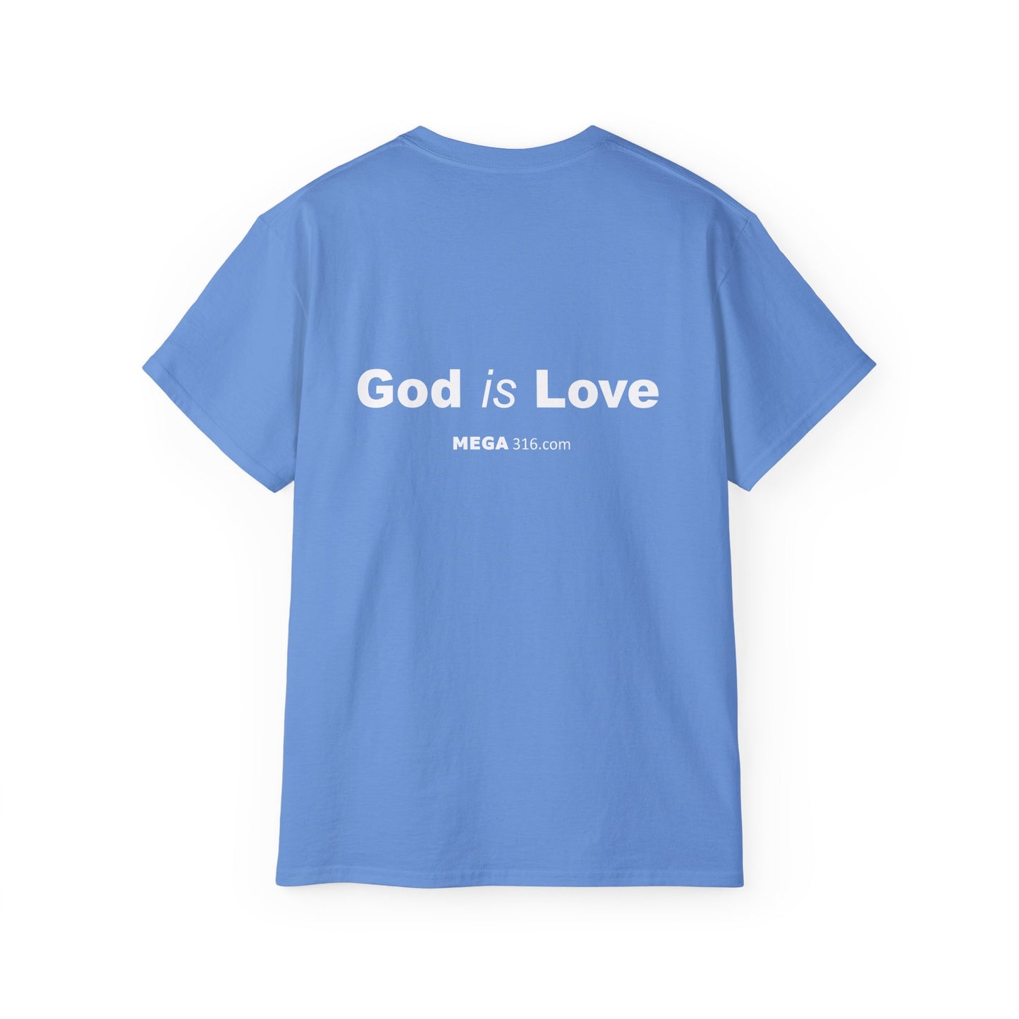 Unisex Ultra Cotton Tee God is Love MSG