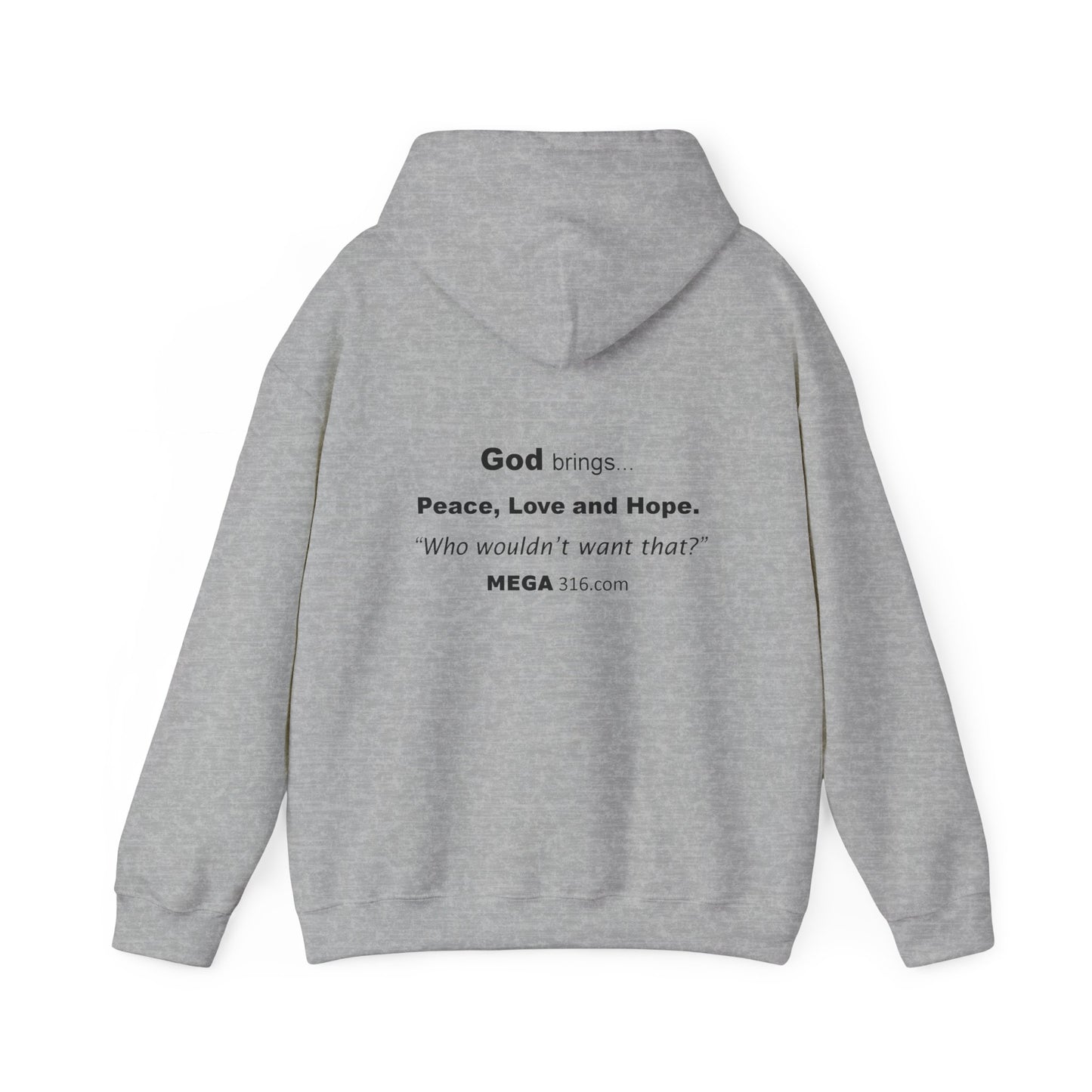 Unisex Heavy Blend™ Hooded Sweatshirt Peace Love Hope MSG