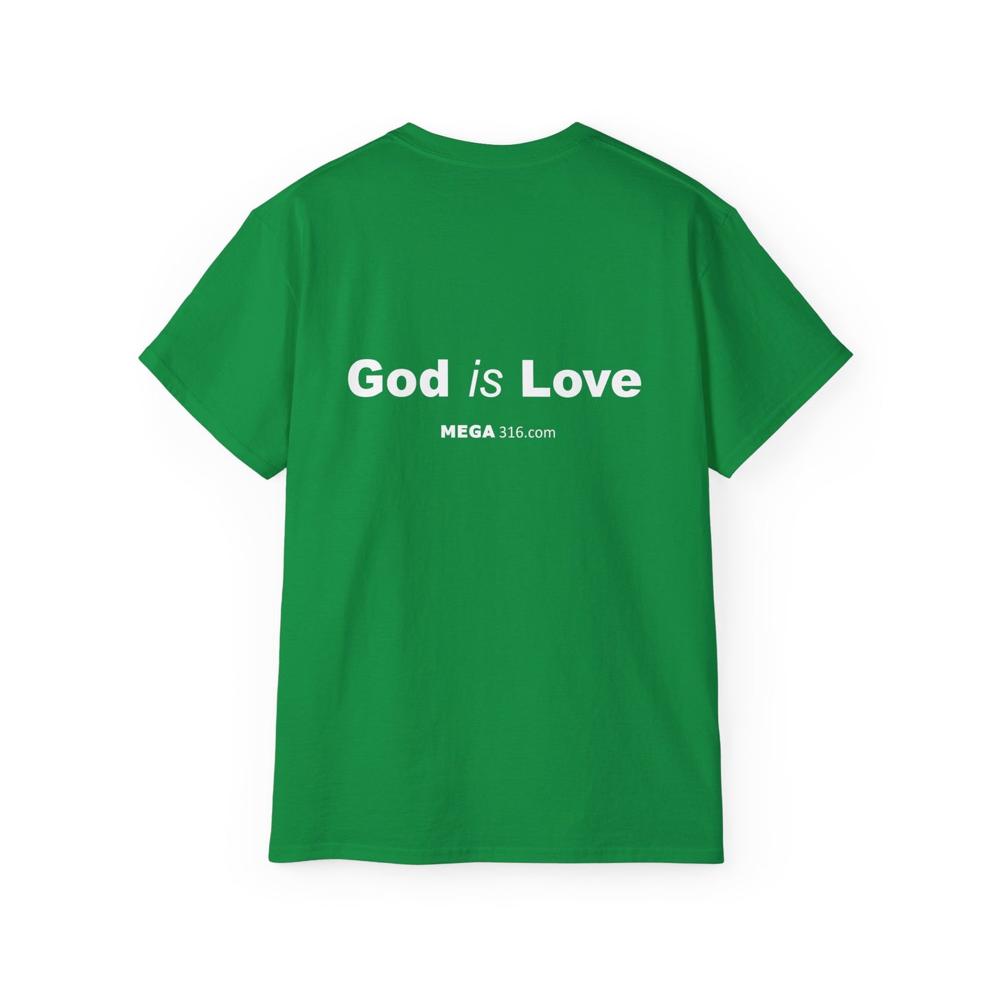 Unisex Ultra Cotton Tee God is Love MSG