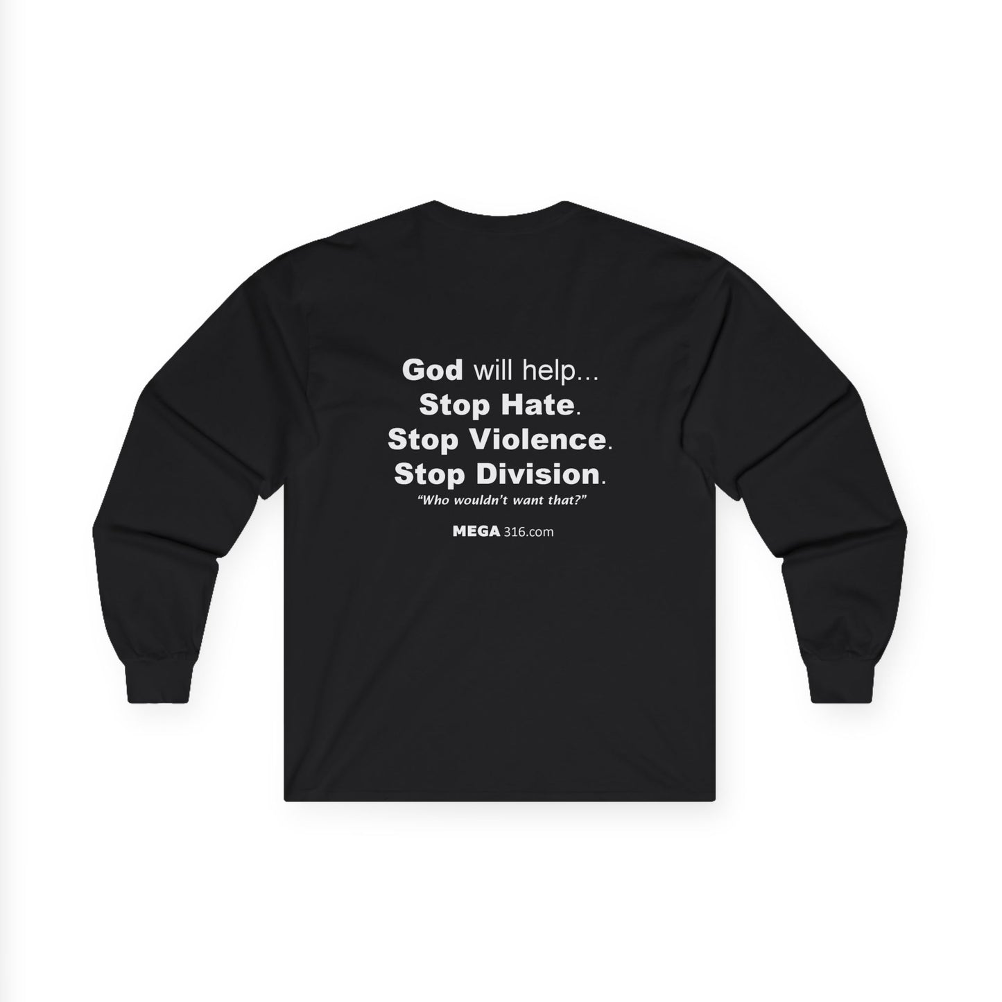 Unisex Ultra Cotton Long Sleeve Tee Stop Hate MSG