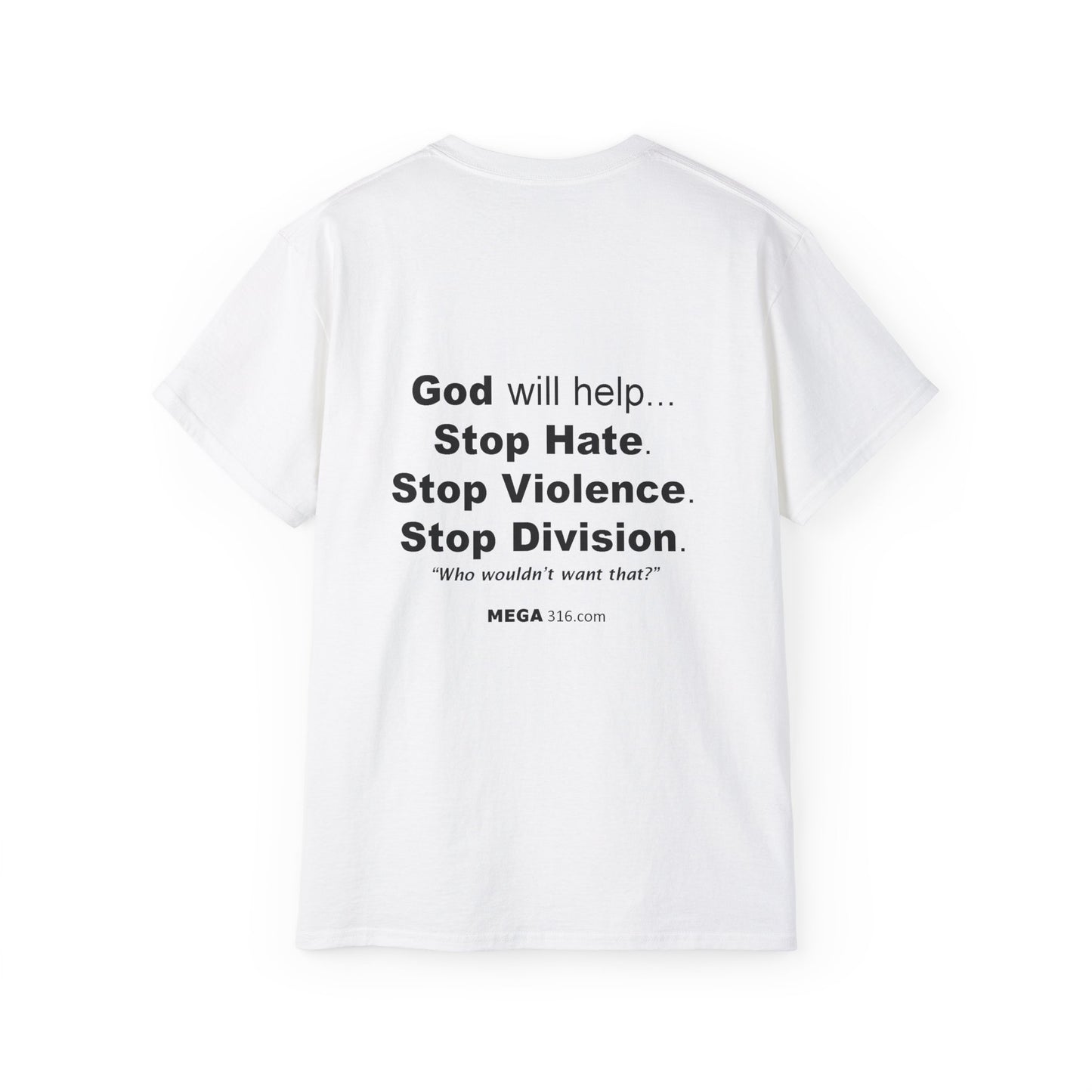 Unisex Ultra Cotton Tee Stop Hate MSG