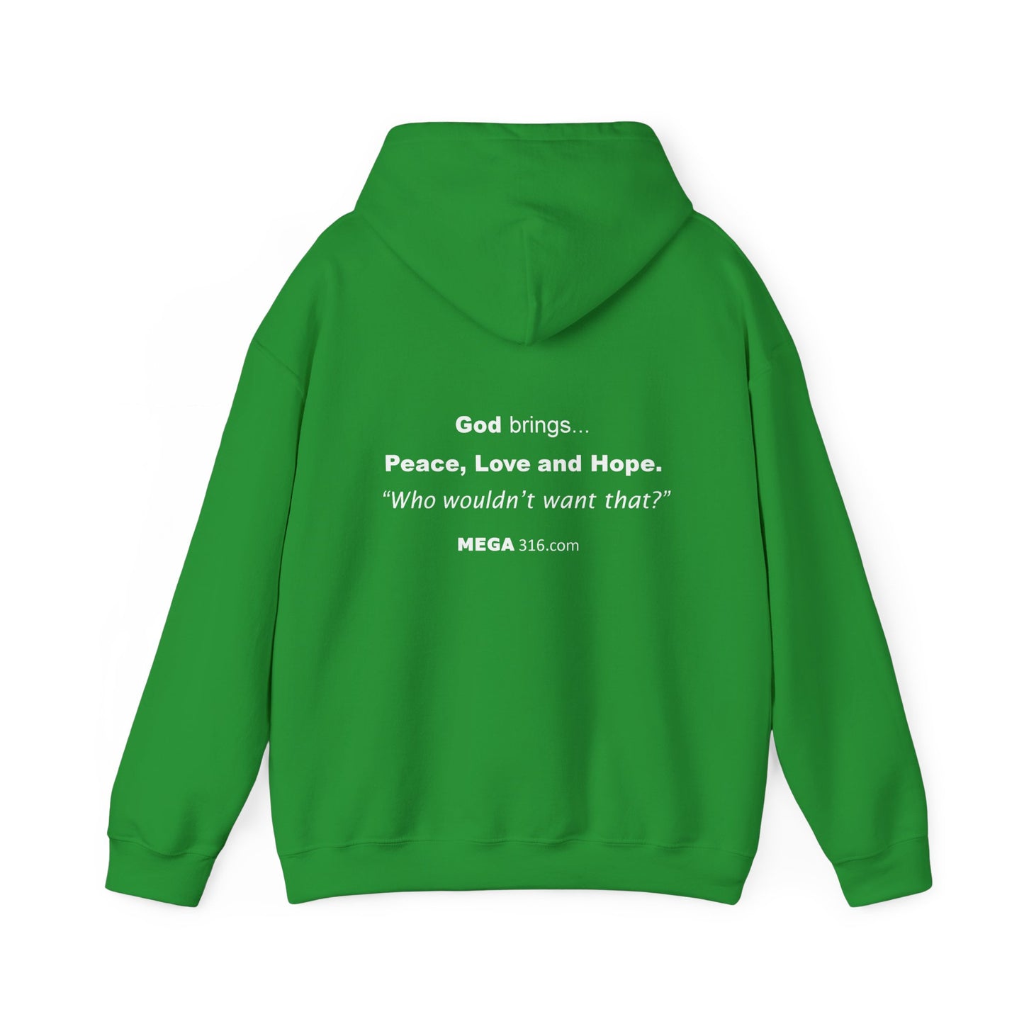 Unisex Heavy Blend™ Hooded Sweatshirt Peace Love Hope MSG