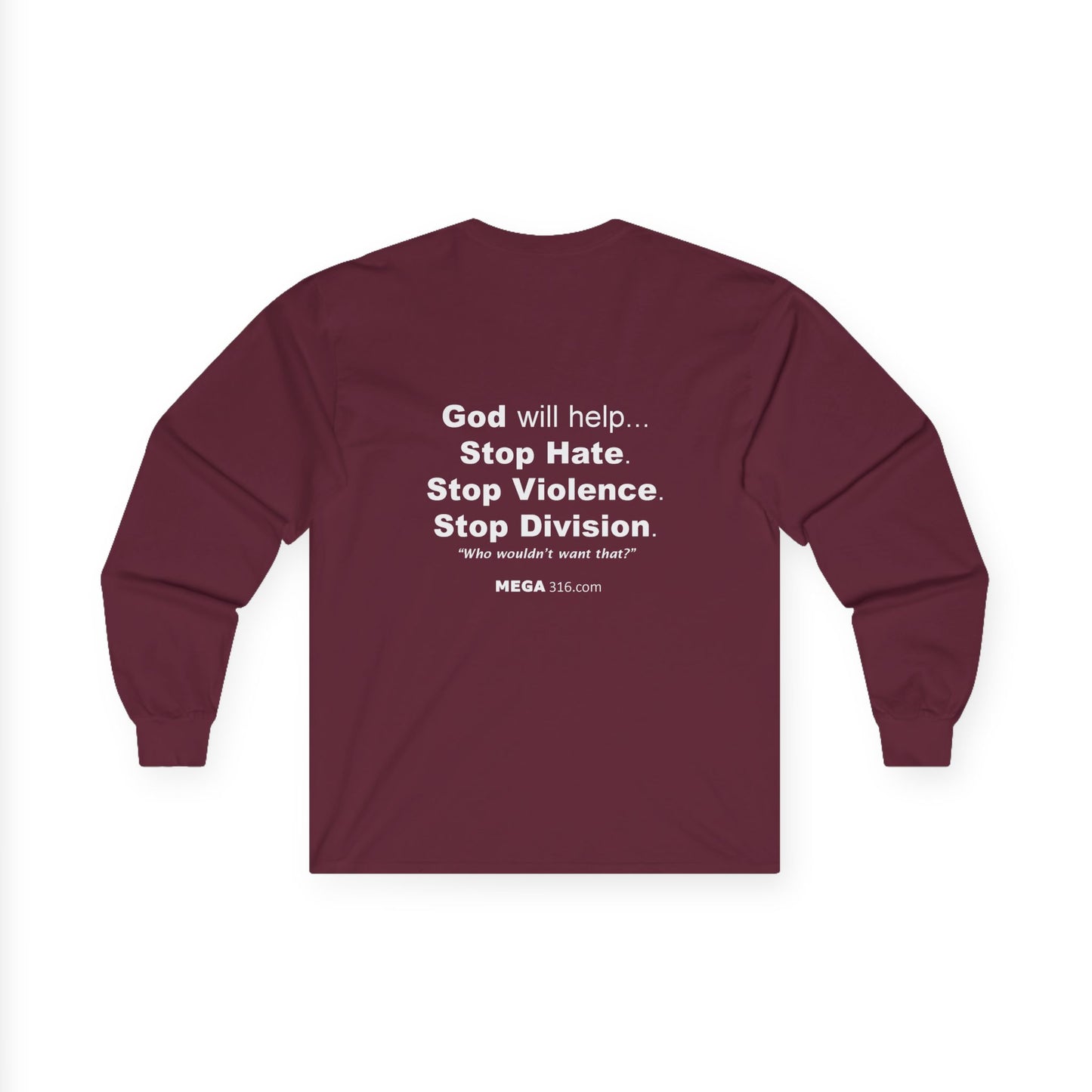 Unisex Ultra Cotton Long Sleeve Tee  Stop Hate MSG