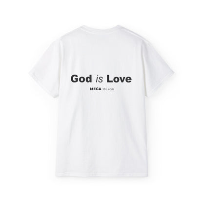Unisex Ultra Cotton Tee God is Love MSG