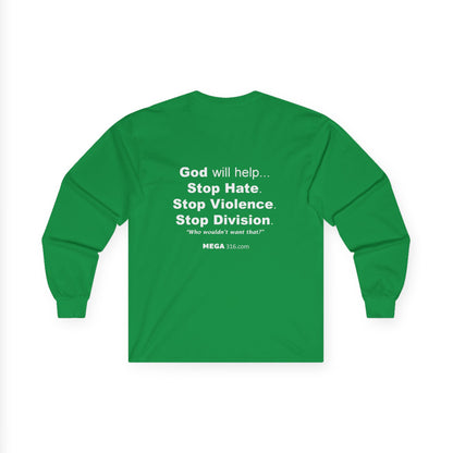 Unisex Ultra Cotton Long Sleeve Tee  Stop Hate MSG