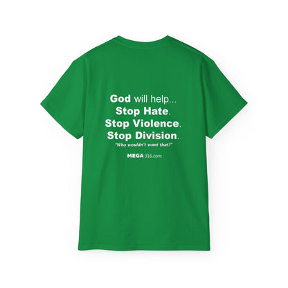 Unisex Ultra Cotton Tee Stop Hate MSG