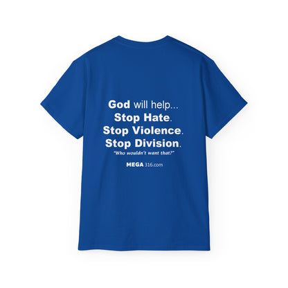 Unisex Ultra Cotton Tee Stop Hate MSG