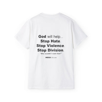 Unisex Ultra Cotton Tee Stop Hate MSG