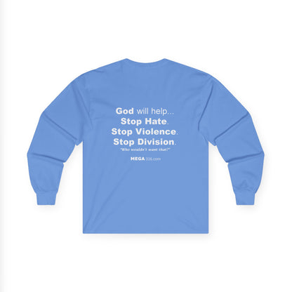 Unisex Ultra Cotton Long Sleeve Tee  Stop Hate MSG