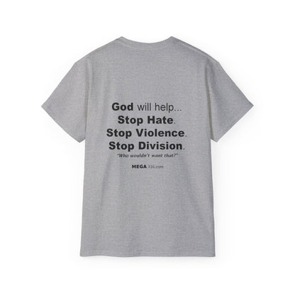 Unisex Ultra Cotton Tee Stop Hate MSG