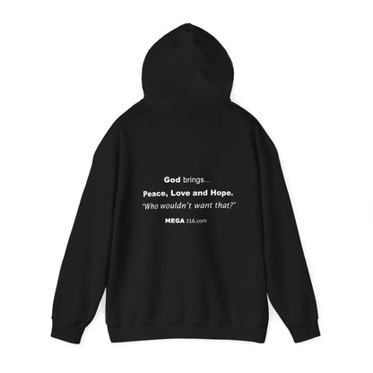 Unisex Heavy Blend™ Hooded Sweatshirt Peace Love Hope MSG